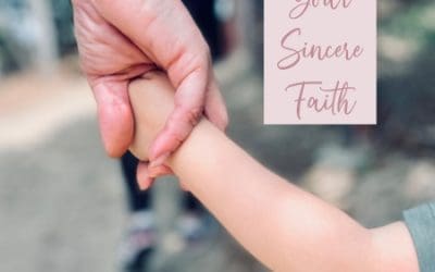 Your Sincere Faith