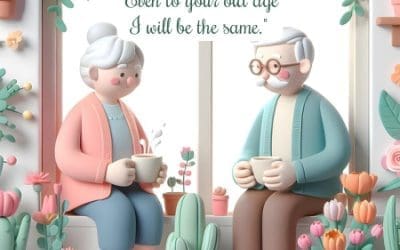 Even to Your Old Age